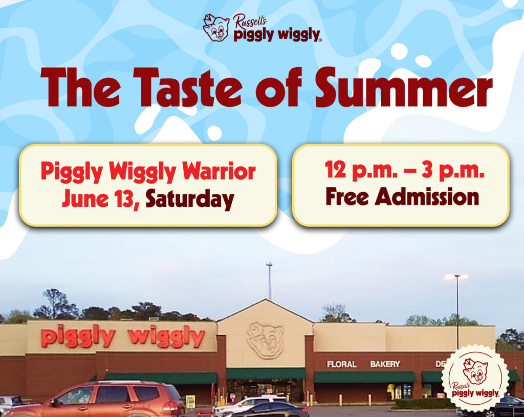 Promotional graphic for Russell's Piggly Wiggly Taste of Summer event featuring event details, free admission, and Piggly Wiggly storefront image