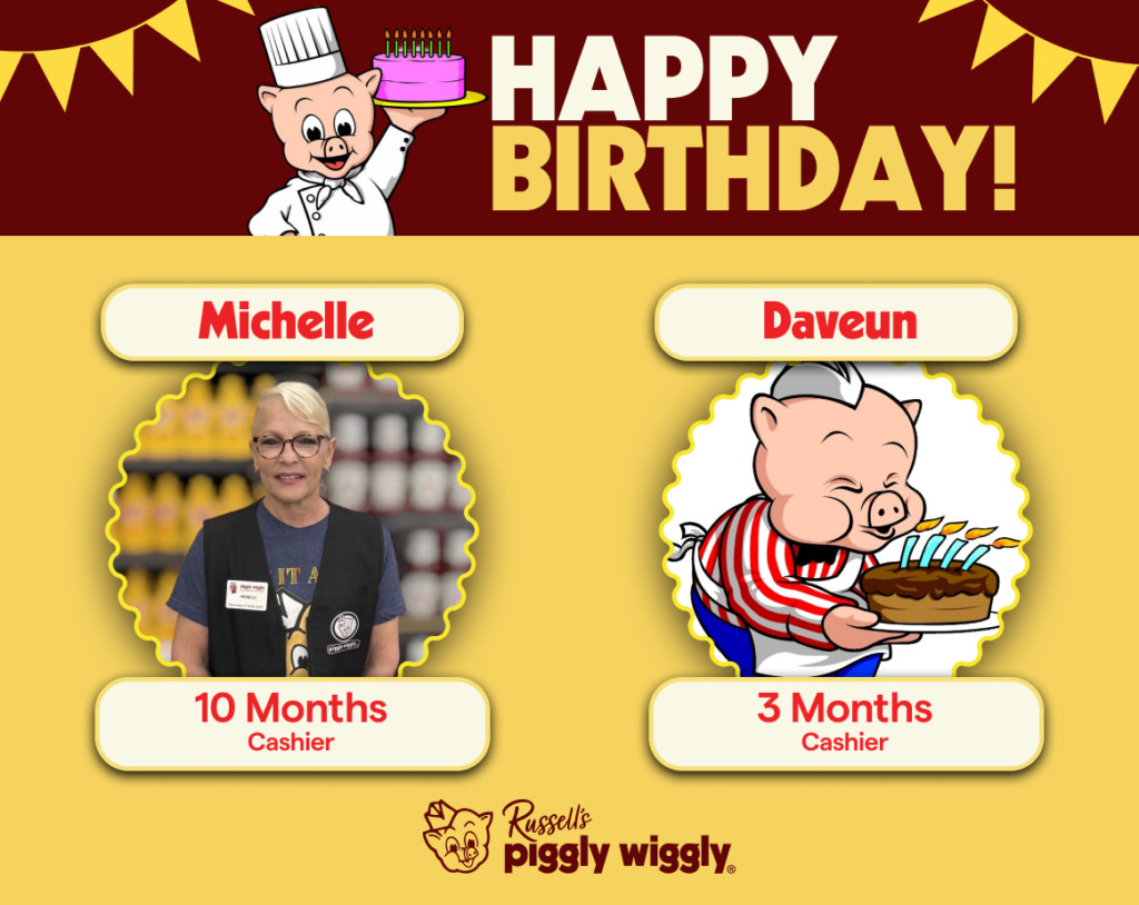 Celebrate Russell's Piggly Wiggly Birthdays this September
